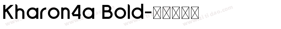 Kharon4a Bold字体转换